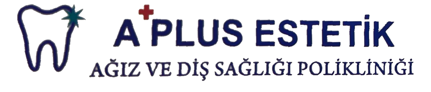A PLUS ESTETİK Ağız ve Diş Sağlığı Polikliniği